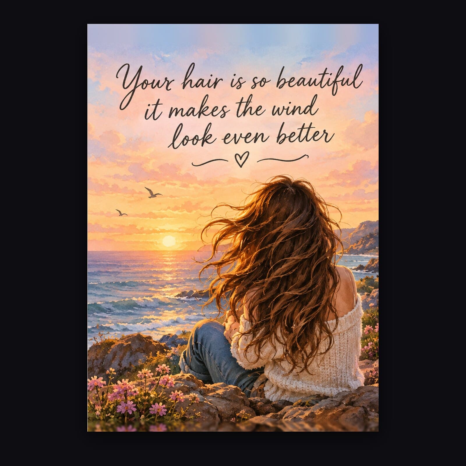 Love card, front: a watercolour coastal sunset with a woman watching the sea, captioned Your hair is so beautiful it makes the wind look even better